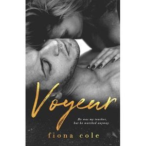Voyeur -- Fiona Cole